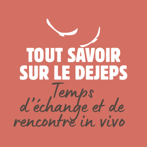 tout savoir sur le dejeps
